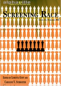 Alphaville Journal Issue 13 - Screening Race